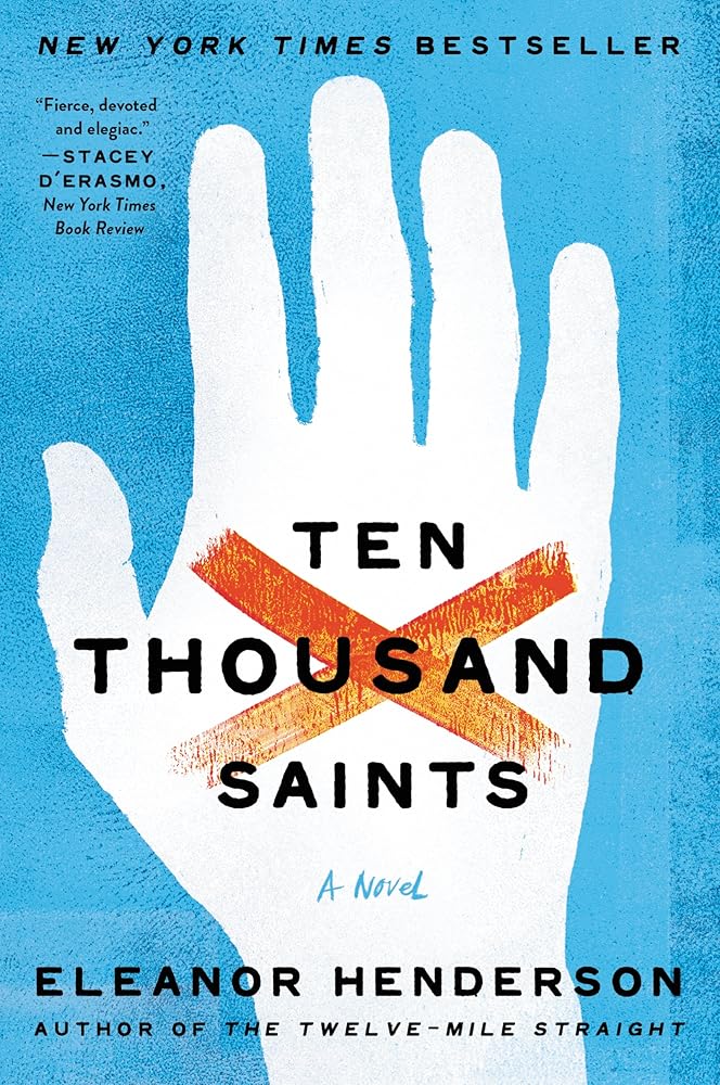 Ten Thousand Saints: A Sweeping Multigenerational Drama of Punk, Family, and Youth in 1980s NYC cover image